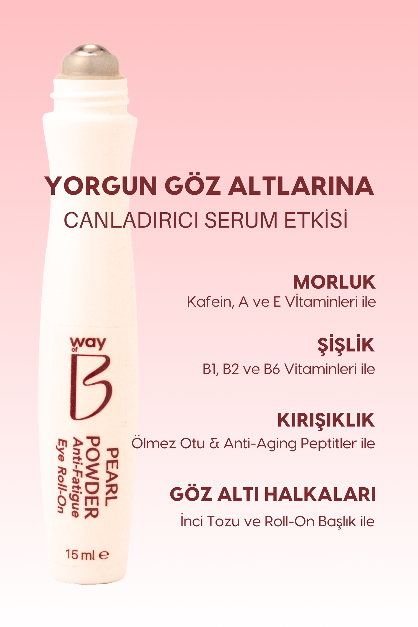 Pearl Powder Yorgunluk Karşıtı Göz Roll-On, Kırışıklık ve Şişikinlik Karşıtı Göz Altı Serumu